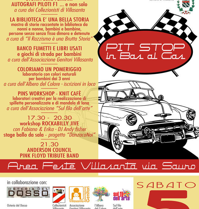 Proloco Villasanta : “PIT STOP IN BAS AL AGAS”